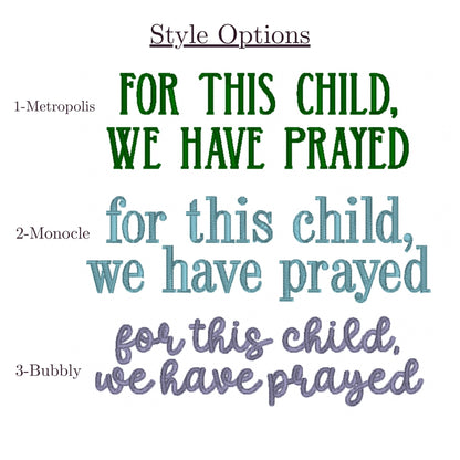 For this child, we have prayed Burp Cloth