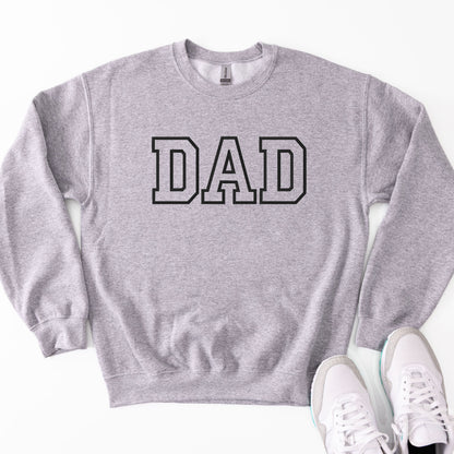 Dad Block Letter Sweatshirt