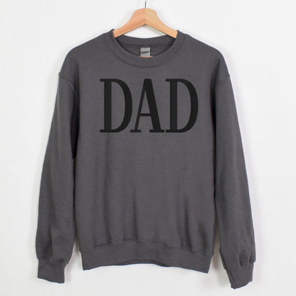 Dad Serif Sweatshirt
