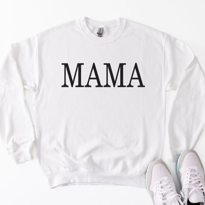 Mama Serif Sweatshirt