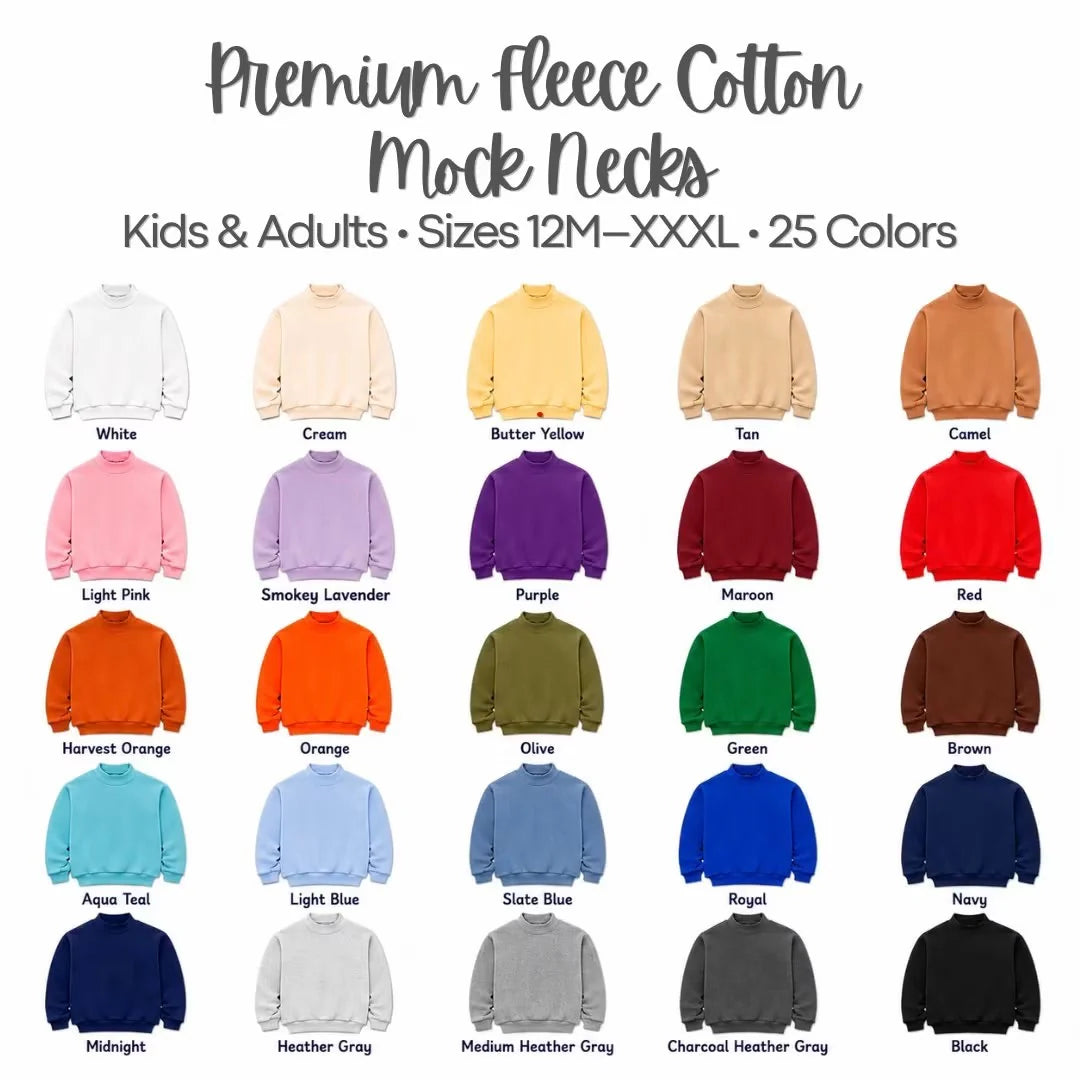 Mock Neck Sweatshirt - Adult (Preorder Closes July 6 at Noon)